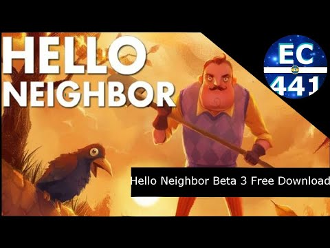 hello neighbor free beta 3